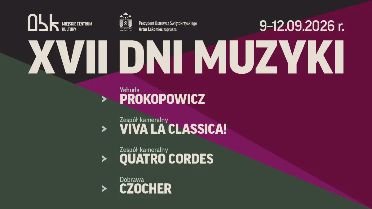 XVII Dni Muzyki w Ostrowcu Świętokrzyskim